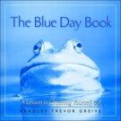 The Blue Day Book: A Lesson in Cheering Yourself Up – $9.99