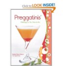 Preggatinis: Mixology for the Mom-To-Be – $12.37